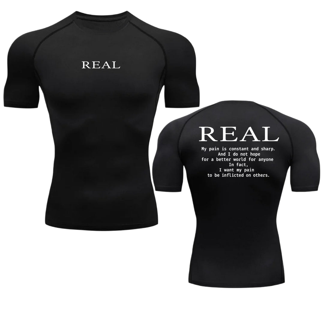 REAL Compression T-Shirt — Dark Anime-Inspired Gym Shirt with Intense Quote Print