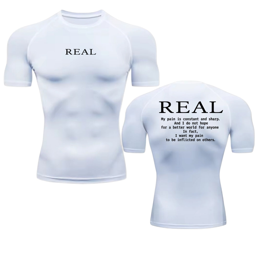 REAL Compression T-Shirt — Dark Anime-Inspired Gym Shirt with Intense Quote Print