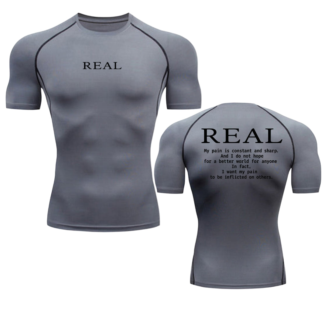 REAL Compression T-Shirt — Dark Anime-Inspired Gym Shirt with Intense Quote Print